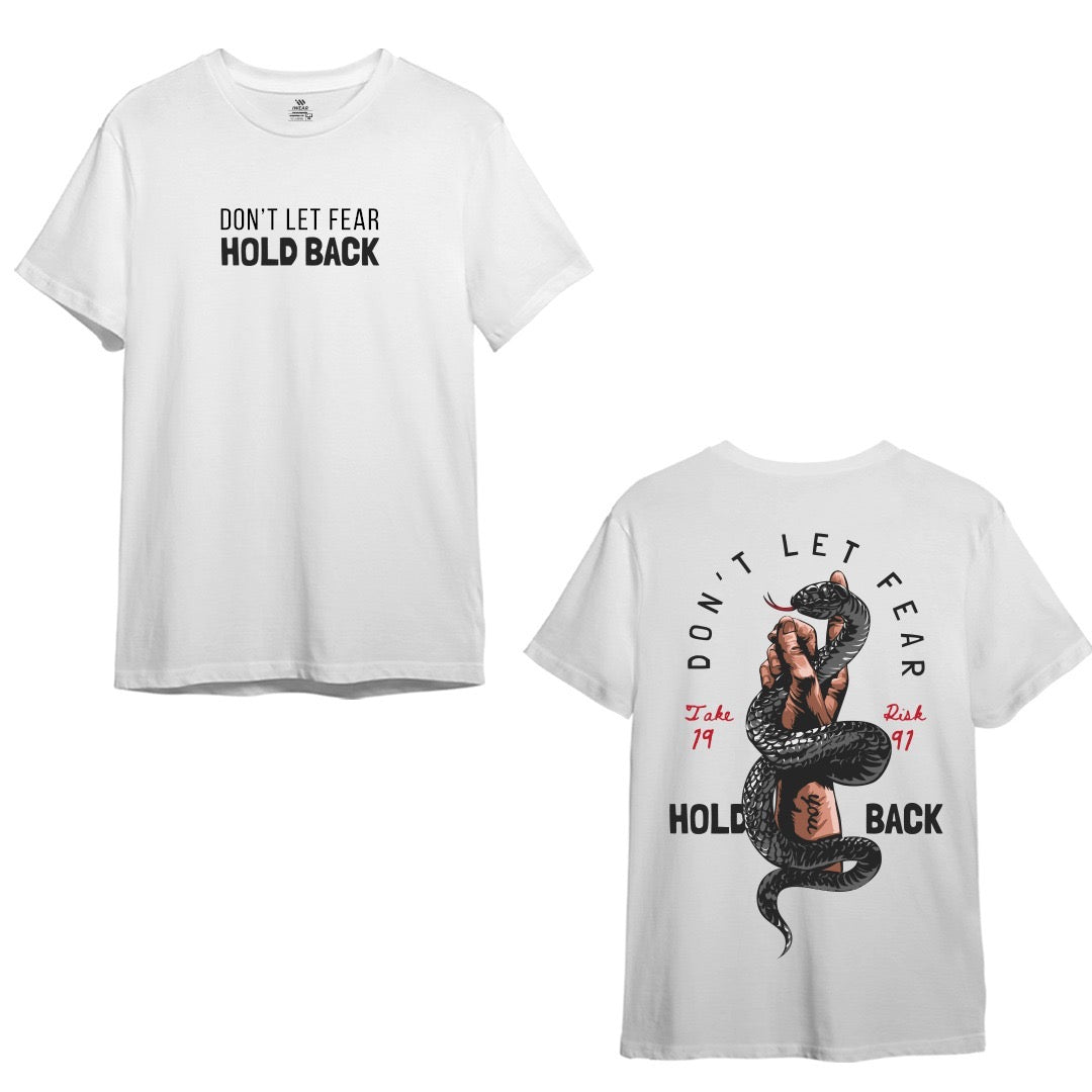 Don’t Let Fear Hold Back - Drop Shoulder Tee