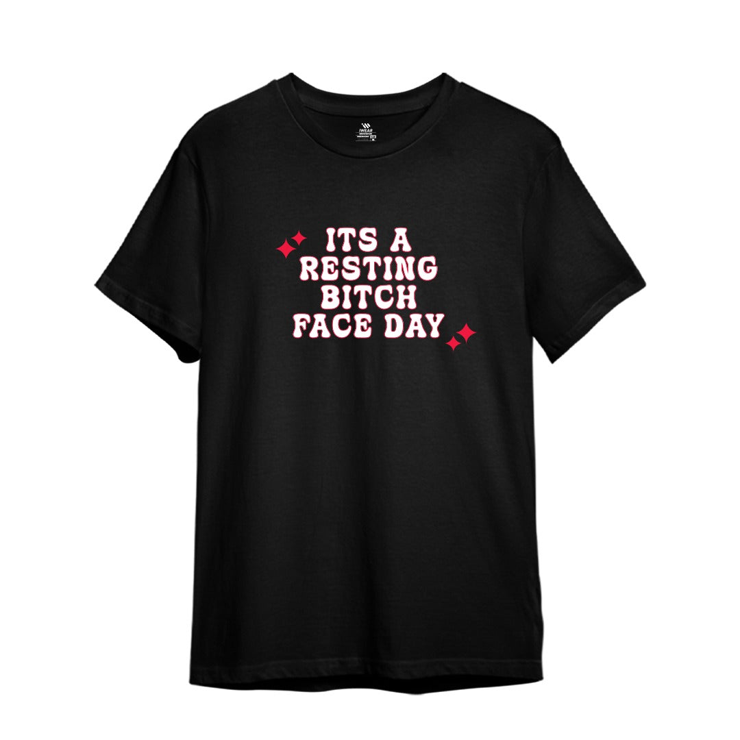 Bitch Face Day - Oversized Tee