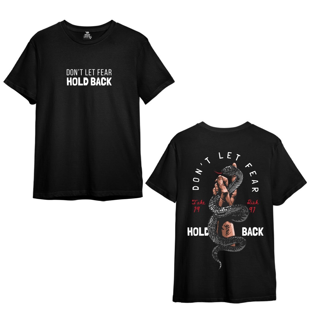 Don’t Let Fear Hold Back - Drop Shoulder Tee