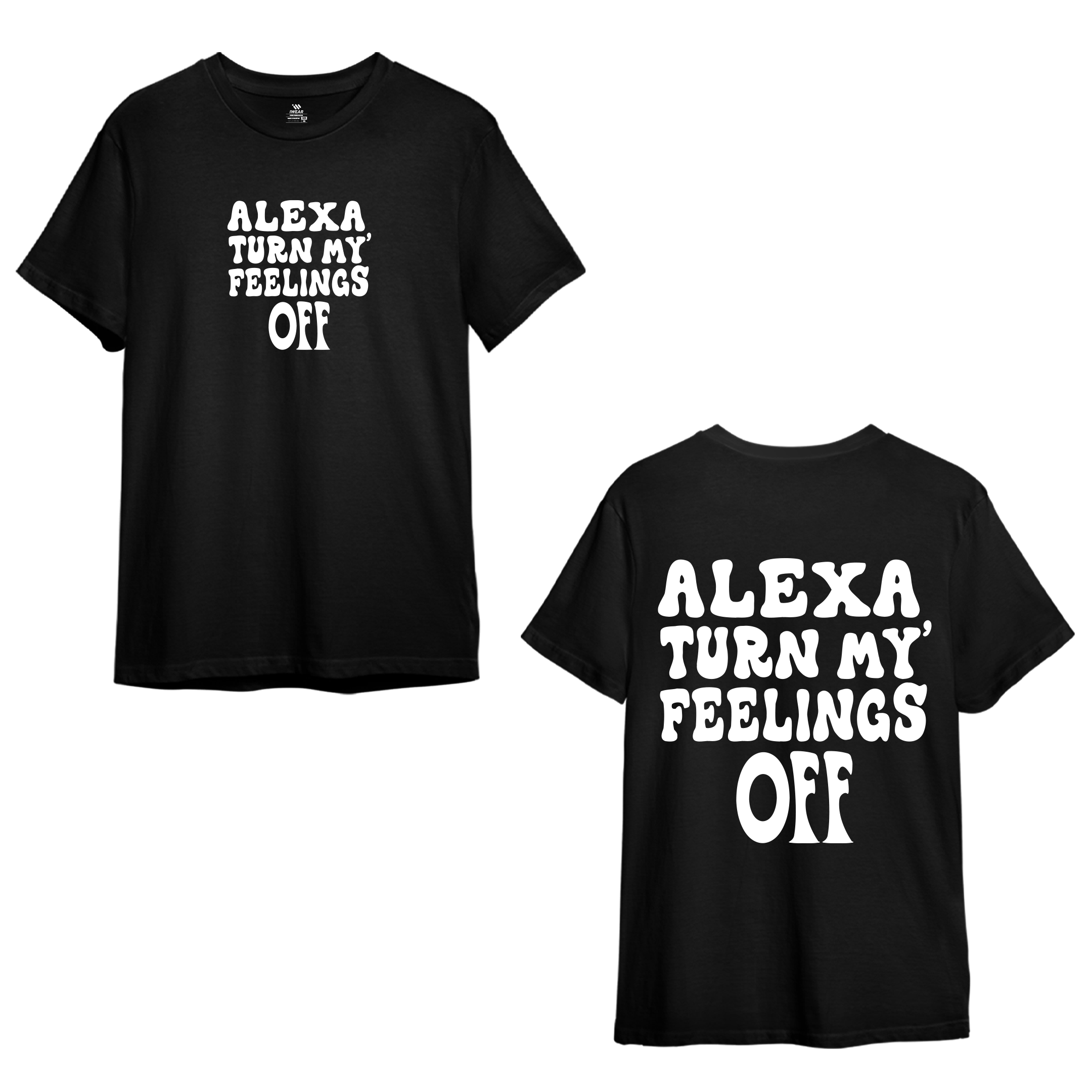 Alexa Turn My Feelings Off - Oversized Tee