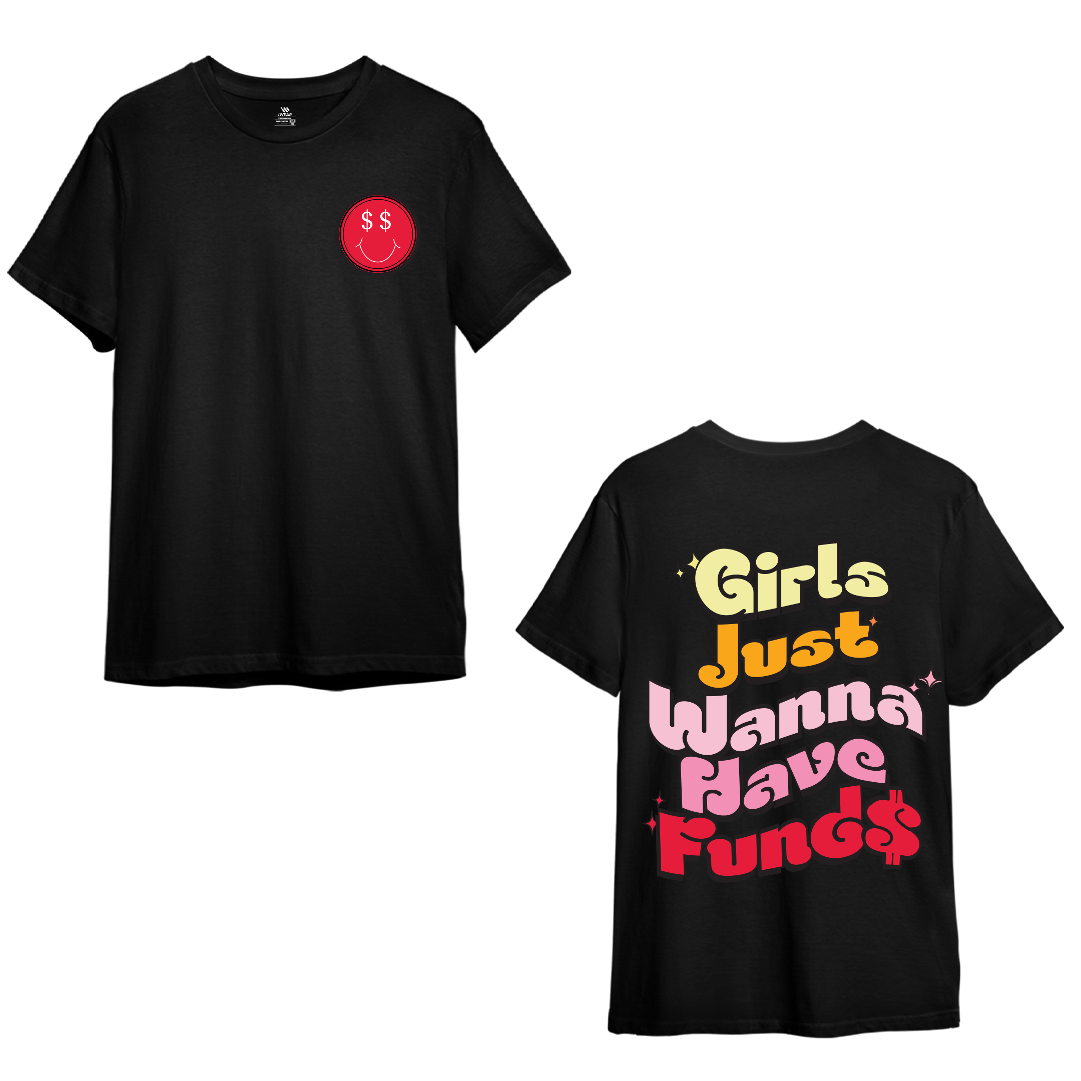 Girls Just Wanna Have Funds - Oversized Tee