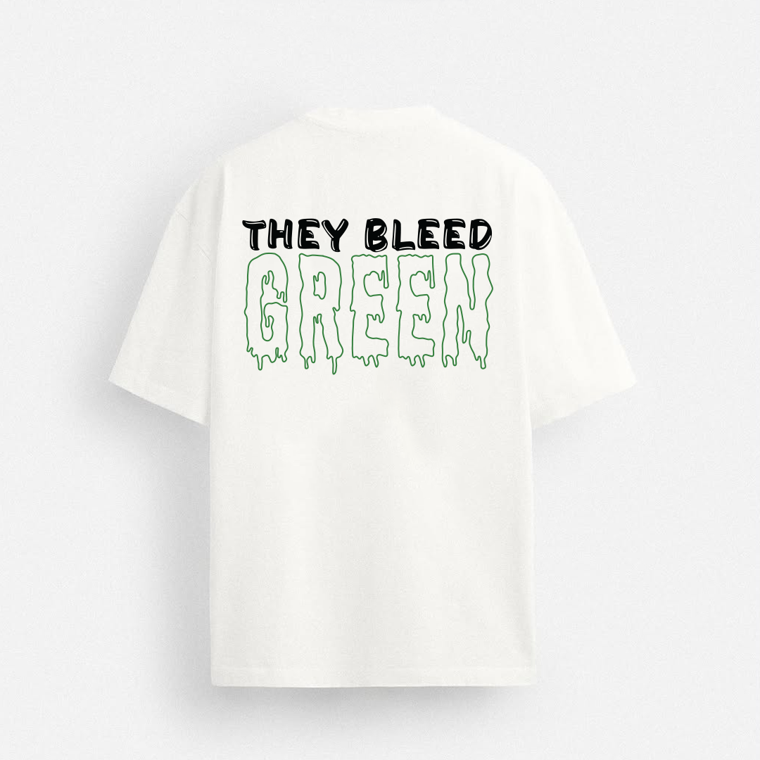 They Bleed Green - Drop Shoulder Tee